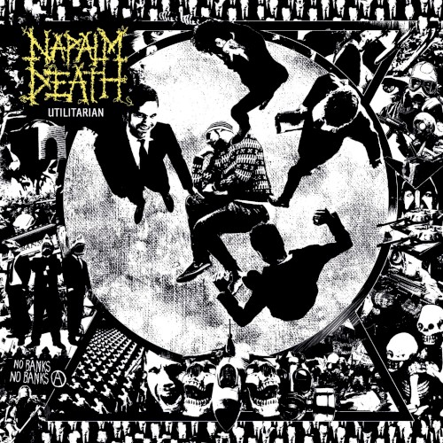 Napalm Death - Utilitarian